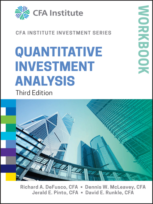 Title details for Quantitative Investment Analysis Workbook by Richard A. DeFusco - Available